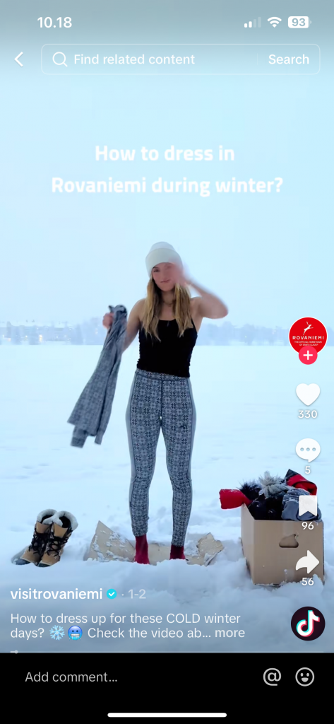 An example of TikTok marketing. Visit Rovaniemi shows how to dress in a cold weather. 