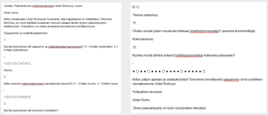 Suomenkielinen palautekysely Lauralle hotelliyöpymisestä Hotel Roihussa. Kysely näyttää sähköpostiin lähetetyn tyyliseltä ja siinä kysytään esimerkiksi hotelliyöpymisen arvioinnista kokonaisuudessaan.