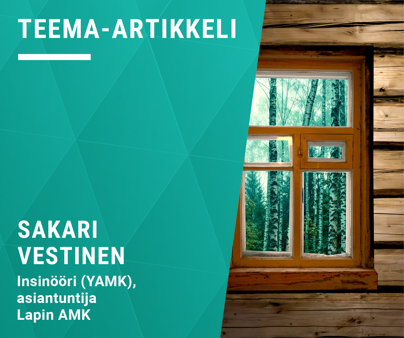 Ikkuna puutalon seinässä.