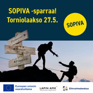 Mainoskuva Sopiva-hankkeen tulevasta sparraustilaisuudesta Torniolaaksossa 27.5.