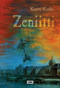 Photo of book "Zeniitti" by Kuutti Koski