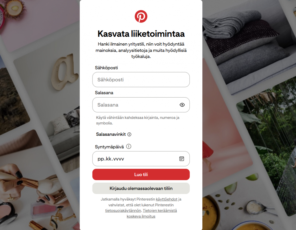 Pinterestin yritystilin luontisivu, jossa voi syöttää sähköpostin, salasanan ja syntymäpäivän sekä luoda uuden tilin tai kirjautua olemassa olevaan.